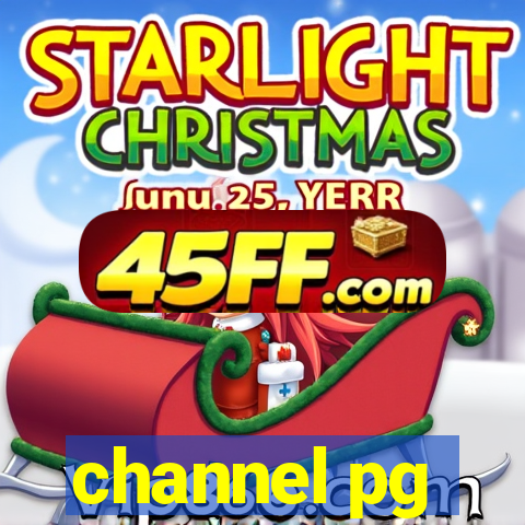 channel pg